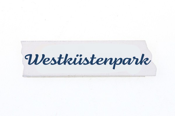 Holzschild &quot;Westküstenpark&quot; weiß 5*1,5cm, blaue Schrift